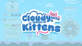 Cloudy with a Chance of Kittens